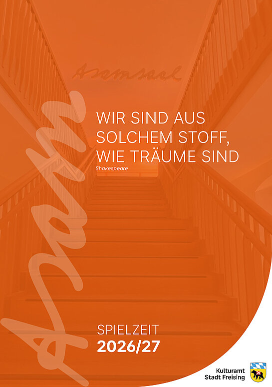 "Wir sind aus solchem Stoff, wie Träume sind": Mit diesem Shakespeare-Zitat ist die Spielzeit 2026/27 im ASAM überschrieben.